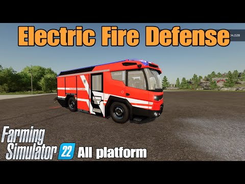 Electric Fire Defense / FS22 mod for all platforms