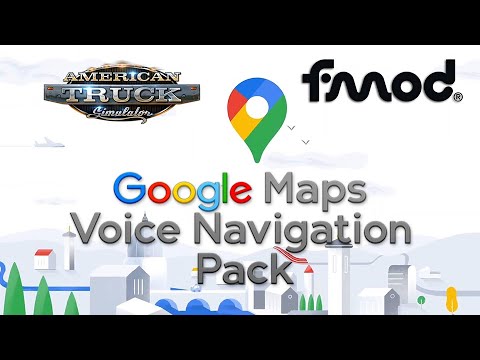 🚚🚚🚚🚚 Google Maps Voice Navigation Pack 2,0 ATS🚚🚚🚚🚚