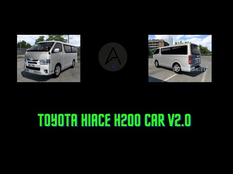 Мод Toyota Hiace H200 Car v2.0 для ETS 2 (1.40.x)