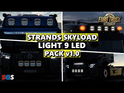|ETS2 1.47| Strands Skyload Light 9 LED Pack v1.0