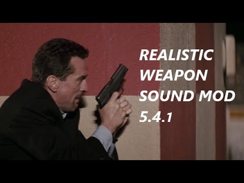 Realistic Weapon Sound 5.4.1 Weapon Showcase