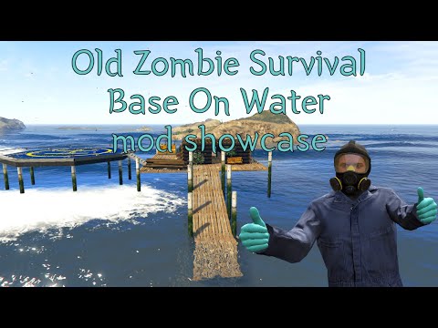 Old Zombie Survival Base On Water mod showcase.