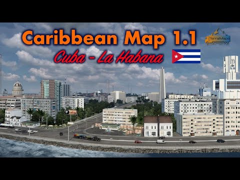 Caribbean Map 1.1 by TerraMaps for American Truck Simulator 1.40 | Cuba - La Habana