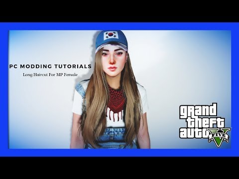 PC Modding Tutorials: How To Install Long Haircut For MP Females #114