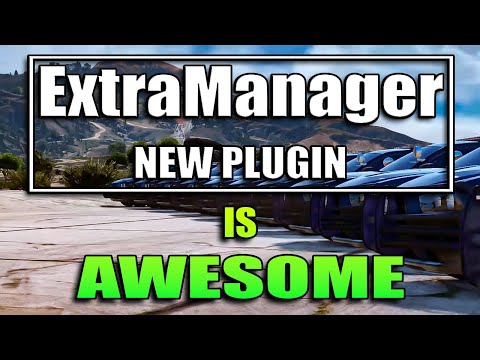 ExtraManager Plugin is Awesome - Check this out - LSPDFR