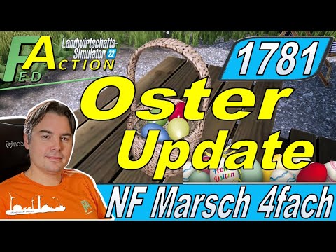 LS22 #1781 Oster Update Osterkörbe suchen und mehr Tierfutter #NFMarsch4fach #farmingsimulator22