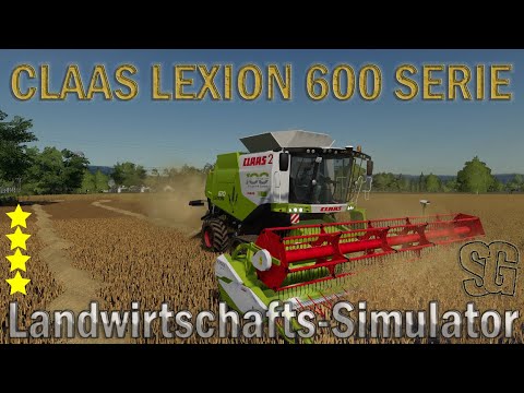 LS19 Modvorstellung - CLAAS LEXION 600 SERIE V1.0.0.0 - Ls19 Mods