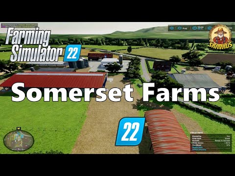 #FarmingSimulator22\ #SOMERSET FARMS