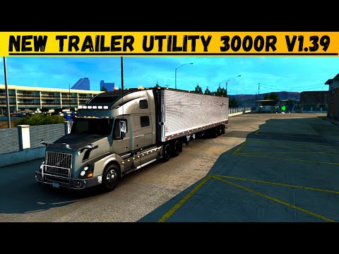 ATS Mods 1.39: | Utility 3000R ownable Trailer + Skins American Truck Simulator