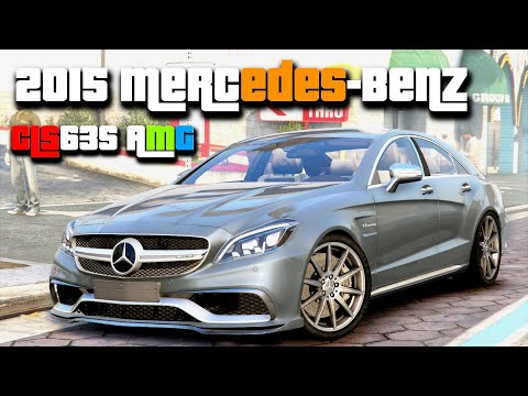 2015 Mercedes-Benz CLS63s AMG - GTA 5 Real Life Car Mod + Download Link!