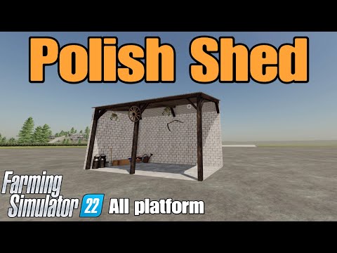 Polish Shed / FS22 mod for all platforms