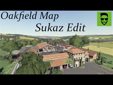 Farming Simulator 19 Presentazione Oakfield Map - Sukaz Edit &quot;Amarcord&quot;