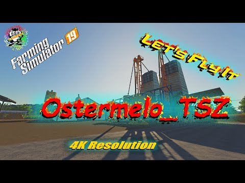Farming Simulator 19 Maps Ostermelo TSZ Map in 4K Resolution
