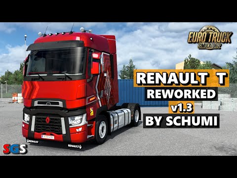 |ETS2 1.46| Renault T Reworked v1.3 by Schumi [Truck Mod]