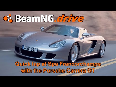 BeamNG | Quick lap at Spa Francorchamps with the Porsche Carrera GT