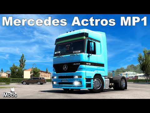 ETS2 1.40 MODS ★ LKW Tuning ▶️ Mercedes Actros MP1 V.1.5 [Basteln mit Maximus]