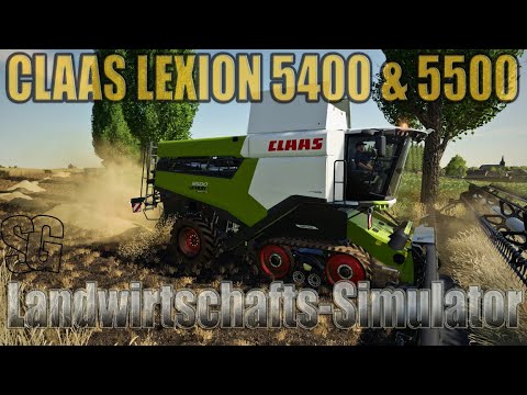 LS19 Modvorstellung - CLAAS LEXION 5400 &amp; 5500 V1.0.0.0 - Ls19 Mods
