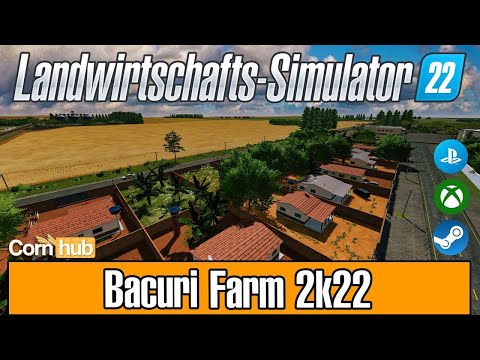LS22 Maps - Bacuri Farm 2k22 - LS22 Mapvorstellung