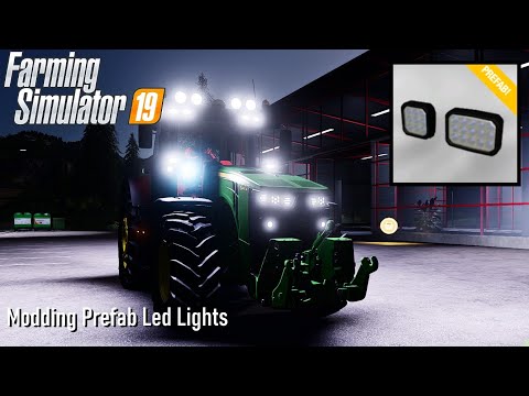 Farming Simulator 2019 modding Prefab Led Lights