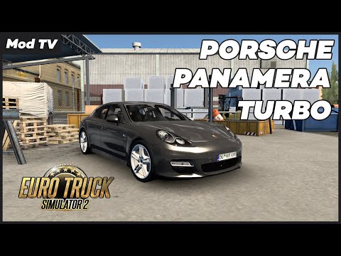 PORSCHE PANAMERA TURBO | ETS 2 - 1.40 | CAR MOD