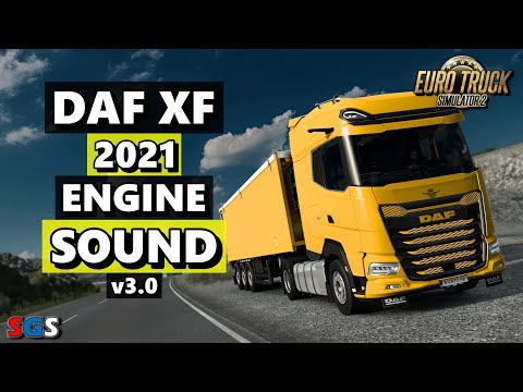 |ETS2 1.47| DAF XF 2021 Engine Sound v3.0 by Kriechbaum [Sound Mod]
