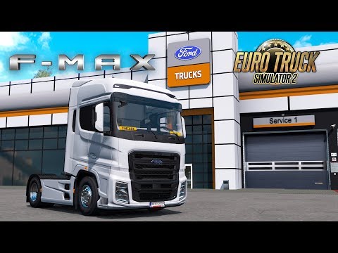Ford Trucks F-MAX released for Euro Truck Simulator 2