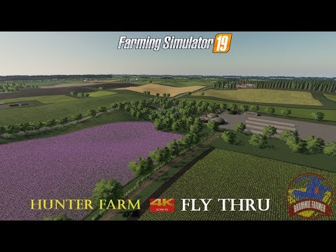 Farming Simulator 19 | Hunter Farm | 4K Fly Thru