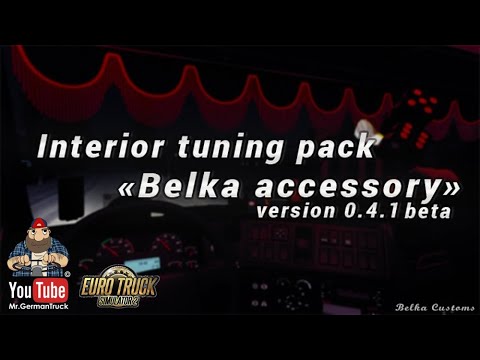 [ETS2 v1.47] BC-Interior Belka accessory + Table Mod for all Trucks v0.4.1