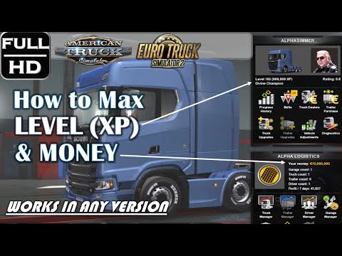 EASY Money and (XP) LEVEL Tutorial 2022 | Euro Truck &amp; American Truck | Works in Any Versions
