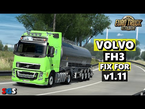 |ETS2 1.47| Volvo FH3 Fix for v1.11 [Truck Mod]
