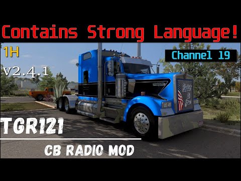 ATS CB Radio Chatter Mod v2.4.1 (1+ Hour) Real American Truckers Talking CB Radio ~TGR121 Mods