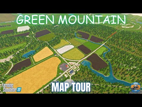 GREEN MOUNTAIN - Map Tour - Farming Simulator 22
