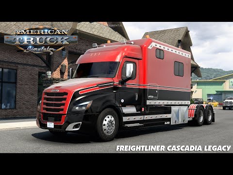 American Truck Simulator - Freightliner Cascadia Legacy Sleeper V2.85 | ATS Mods 1.41