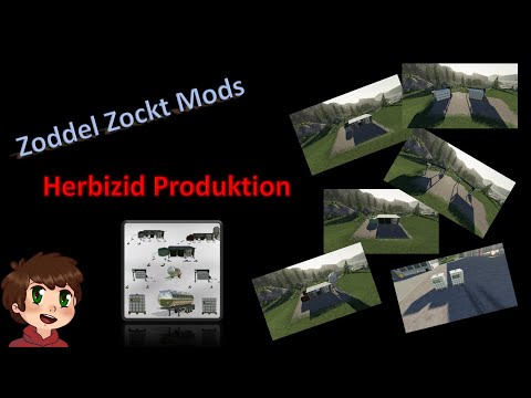 Modvorstellung Zoddel Zockt - Herbizid Produktion - Global Company - Farming Simulator 19