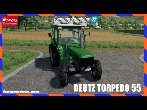 DEUTZ TORPEDO 55 |FS22 Mods Review #fs22mods