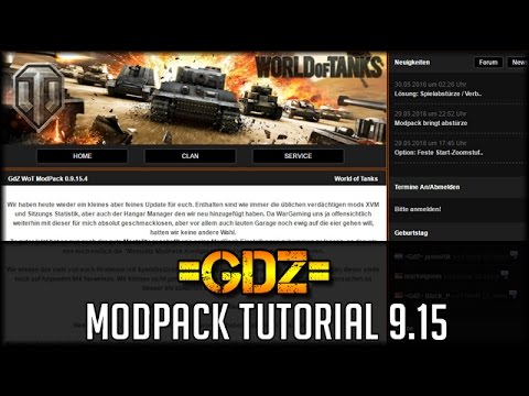 World of Tanks - GdZ Modpack Tutorial für 9.15 [ deutsch | guide | how to ]