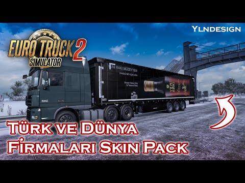Euro Truck Simulator 2 Türk ve Dünya Firmaları Dorse Paketi