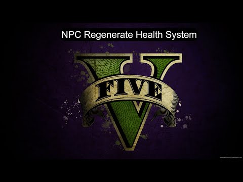 GTA V NPC Health regenerate system