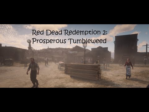 RDR2 Prosperous/More Populated and Advanced Tumbleweed (Golden Age of Tumbleweed Returns) Mod