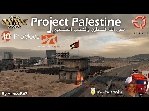 Euro Truck Simulator 2 (1.50) Project Palestine v1.2.1 for Promods Middle East 2.70 + DLC&#039;s &amp; Mods
