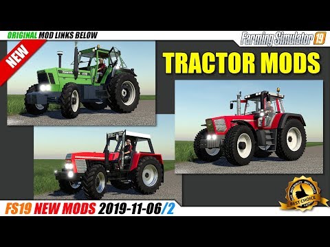 FS19 | New Tractor Mods (2019-11-06) - review