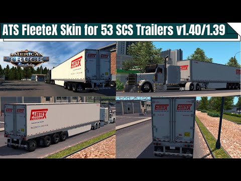 [ATS1.40-1.39.] FleteX Skin for 53 SCS Box Trailers | American Truck Simulator