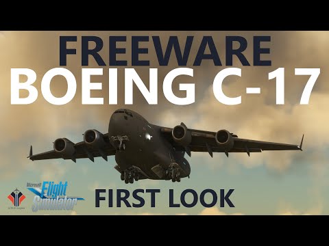 MSFS Freeware Aircraft - Boeing C-17 Globemaster - First Look!