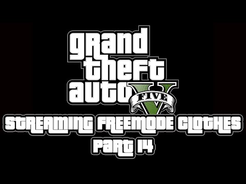 [GTA 5 Tutorial - Part 14] Streaming freemode clothes as addons