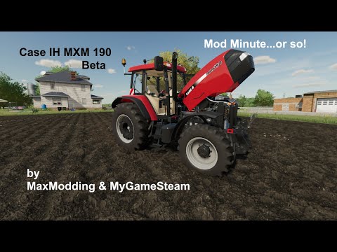 Mod Minute, or so! | Case IH MXM 190 Beta | Farming Simulator 22
