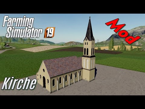LS19 - Kirche - Mod Vorstellung - mein eigener Mod