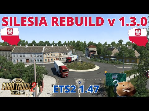 ETS2 1.47 SILESIA REBUILD 1.3.0