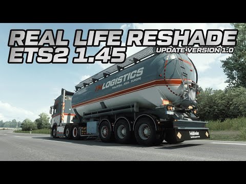 🔵ETS2 1.44-1.45 - TM Real Life Reshade Pack for Vanilla, PNG, RBW &amp; JBX graphic mod
