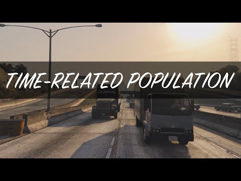 Time related Population | GTA 5