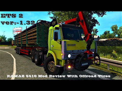1.32||KAMAZ 5410 with offroad tires||Euro Truck Simulator 2